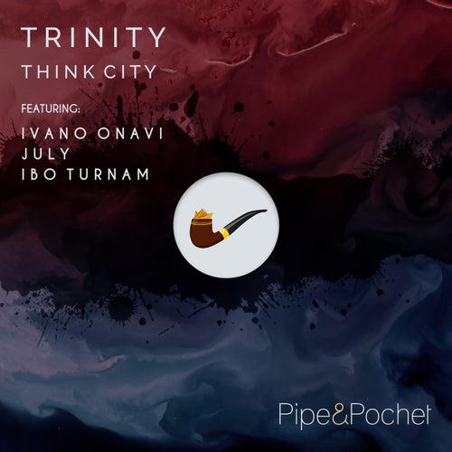 Think City – Trinity [PAP050]